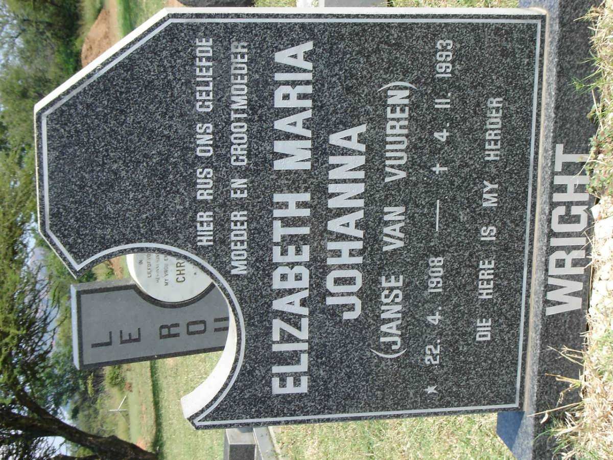 WRIGHT Elizabeth Maria Johanna nee JANSE VAN VUUREN 1908-1993