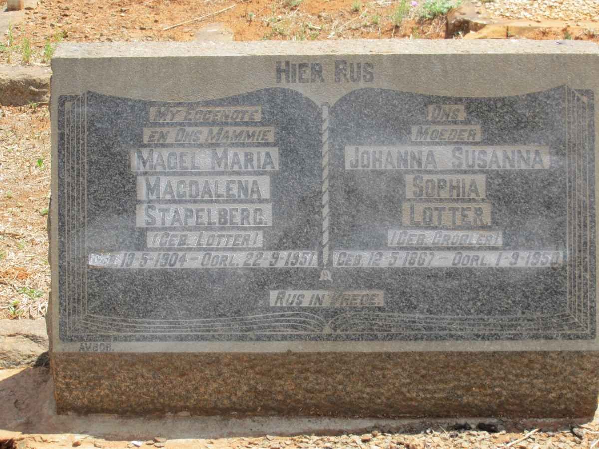 LOTTER Johanna Susanna Sophia nee GROBLER 1867-1950 :: STAPELBERG Magel Maria Magdalena nee LOTTER 1904-1951