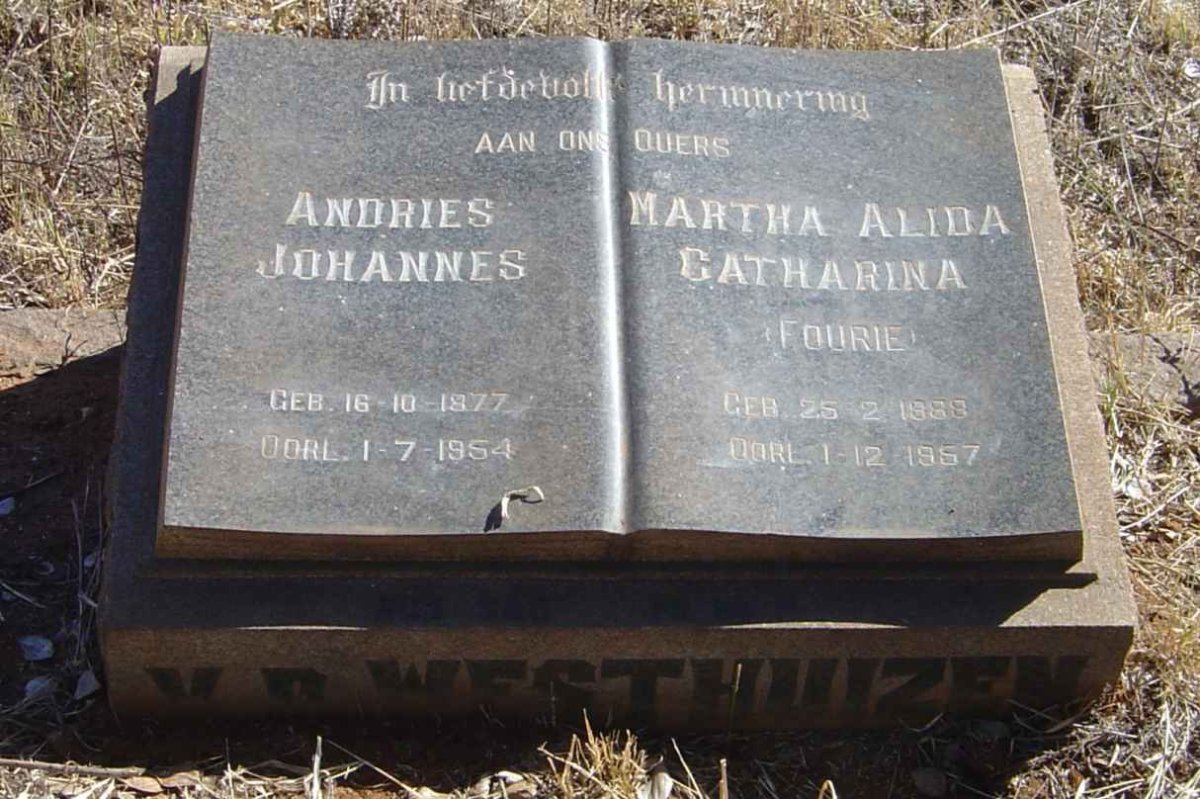 WESTHUIZEN Andries Johannes, v.d. 1877-1954 &amp; Martha Alida Catharina FOURIE 1888-1957