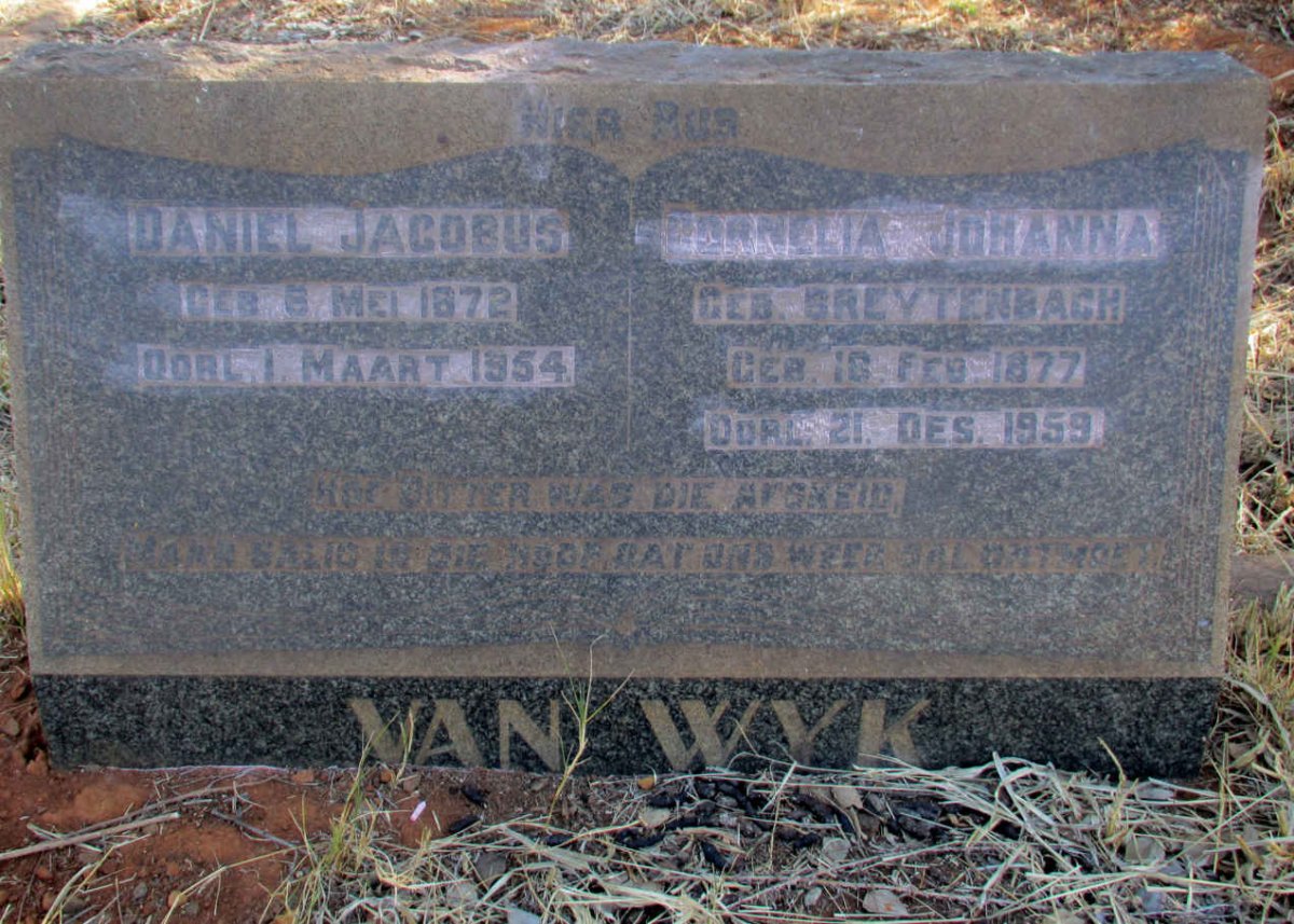 WYK Daniel Jacobus, van 1872-1954 &amp; Cornelia Johanna BREYTENBACH 1977-1959