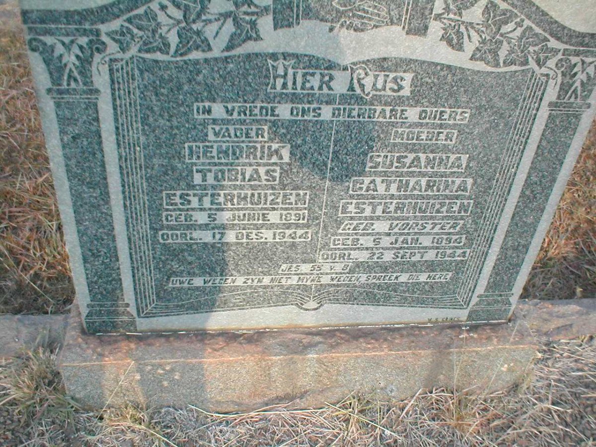 ESTERHUIZEN Hendrik Tobias 1891-1944 &amp; Susanna Catharina VORSTER 1894-1944