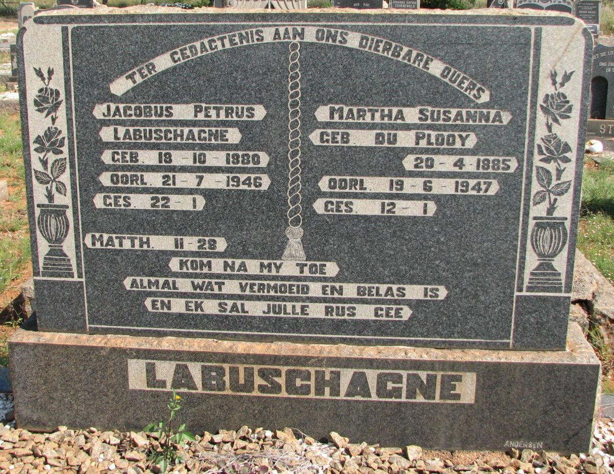 LABUSCHAGNE Jacobus Petrus 1880-1946 &amp; Martha Susanna DU PLOOY 1885-1947