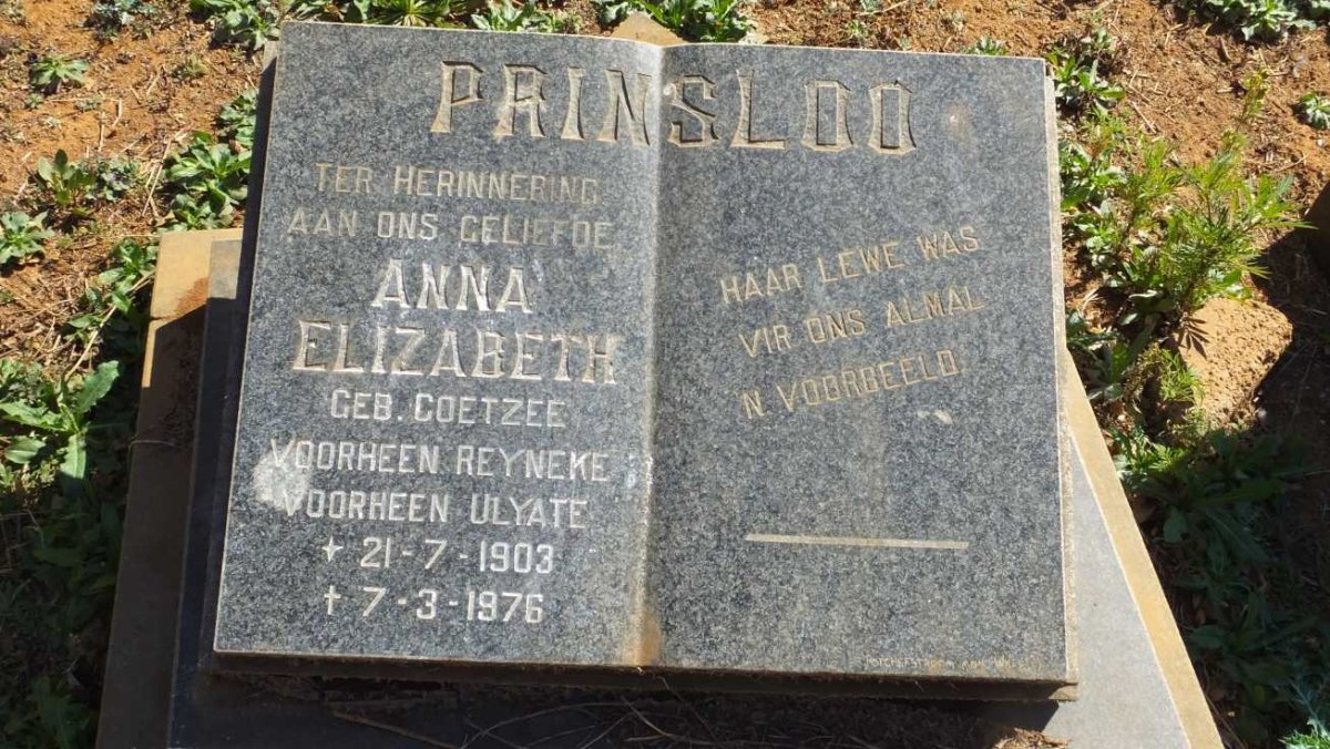 PRINSLOO Anna Elizabeth, voorheen REYNEKE voorheen ULYATE nee COETZEE 1903-1976