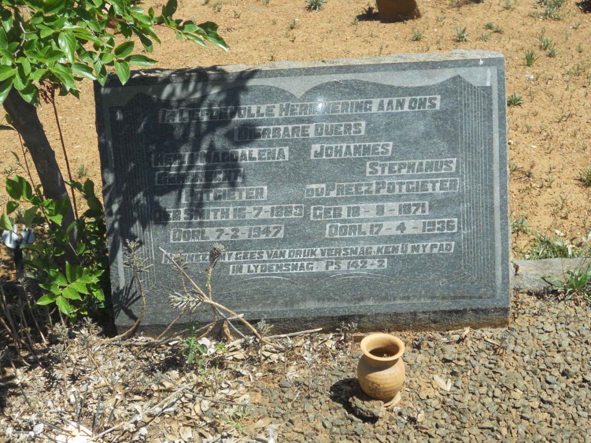 POTGIETER Johannes Stephanus Du Preez 1871-1936 &amp; Heila Magdalena Gerbrecht SMITH 1883-1947