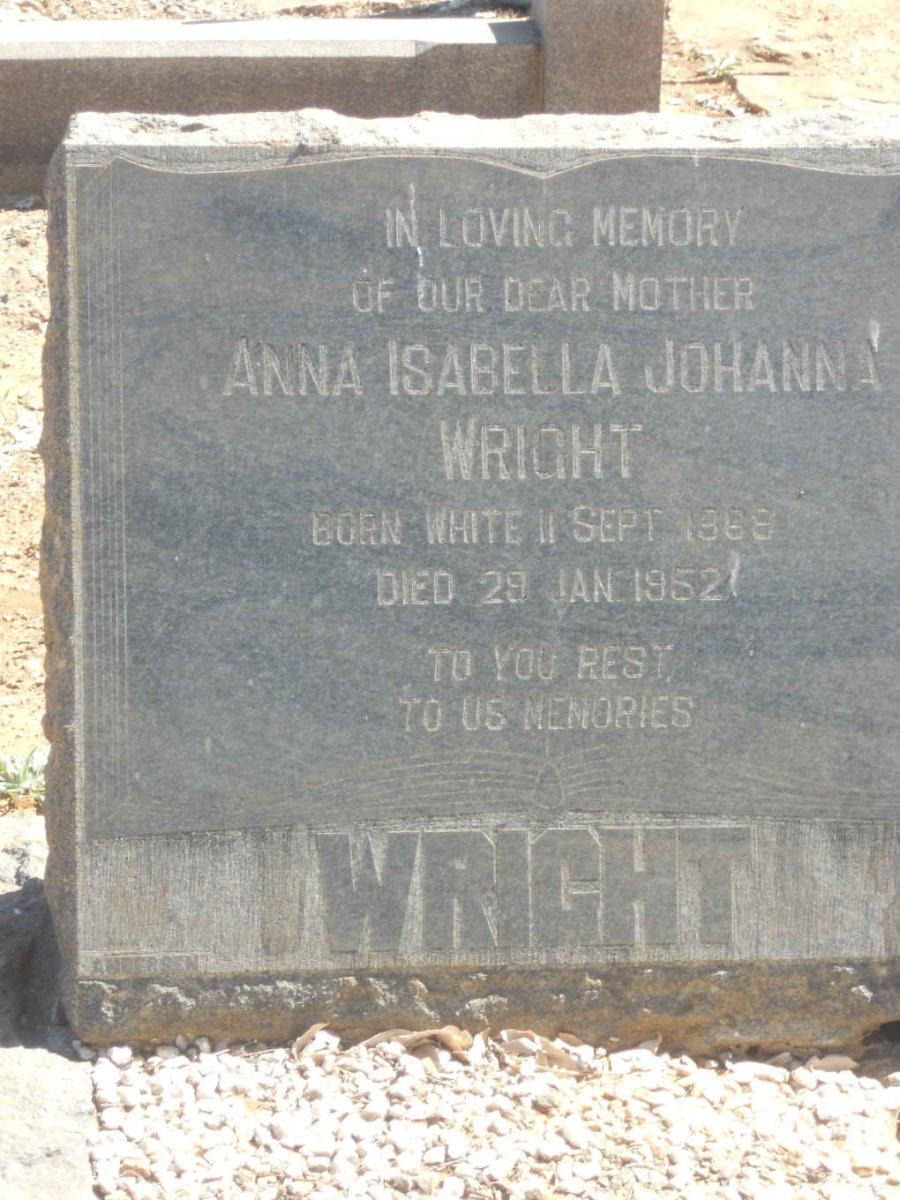 WRIGHT Anna Isabella Johanna nee WHITE 1868-1952
