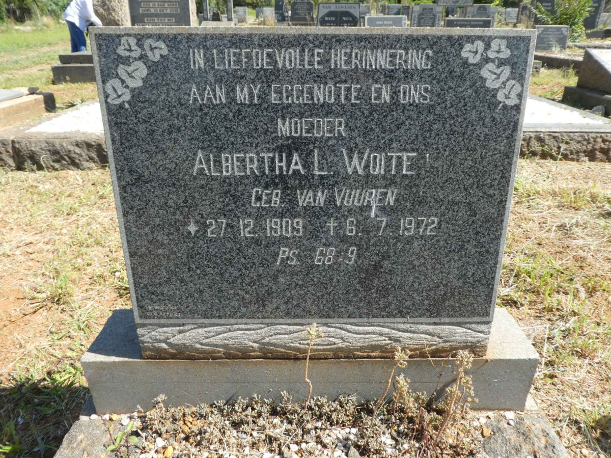 WOITE Albertha L. nee VAN VUUREN 1909-1972