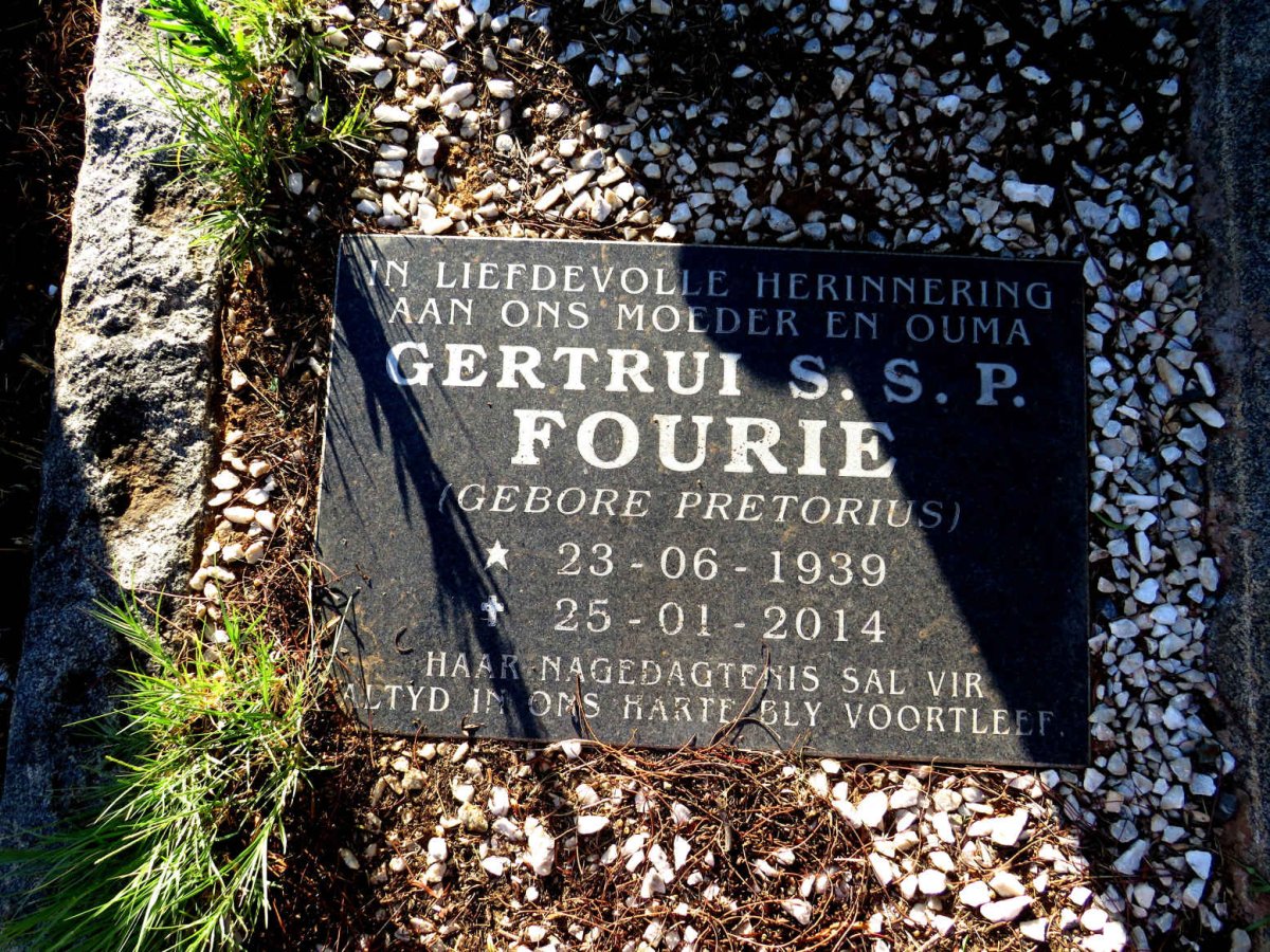 FOURIE Gertruida S.S.P. nee PRETORIUS 1939-2014