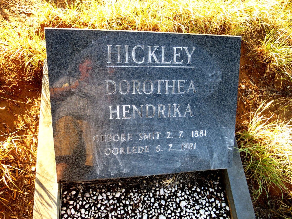 HICKLEY Dorothea Hendrika nee SMIT 1881-1981